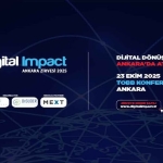 Digital Impact Ankara Zirvesi 2025 İçin Geri Sayım!